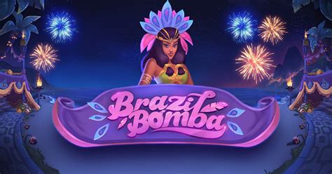 Brazil Bomba brabet